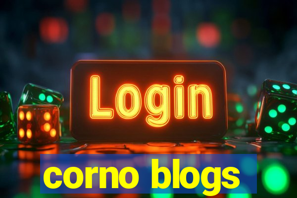 corno blogs